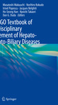 Couverture de l'ouvrage The IASGO Textbook of Multi-Disciplinary Management of Hepato-Pancreato-Biliary Diseases