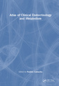 Couverture de l'ouvrage Atlas of Clinical Endocrinology and Metabolism
