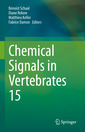 Couverture de l'ouvrage Chemical Signals in Vertebrates 15