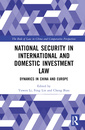 Couverture de l'ouvrage National Security in International and Domestic Investment Law