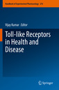 Couverture de l'ouvrage Toll-like Receptors in Health and Disease