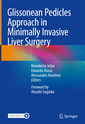 Couverture de l'ouvrage Glissonean Pedicles Approach in Minimally Invasive Liver Surgery