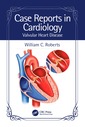 Couverture de l'ouvrage Case Reports in Cardiology