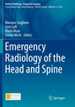 Couverture de l'ouvrage Emergency Radiology of the Head and Spine