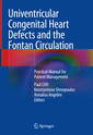 Couverture de l'ouvrage Univentricular Congenital Heart Defects and the Fontan Circulation