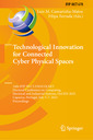 Couverture de l'ouvrage Technological Innovation for Connected Cyber Physical Spaces