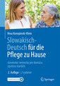 Couverture de l'ouvrage Slowakisch-Deutsch für die Pflege zu Hause
