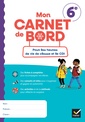 Couverture de l'ouvrage Carnet de bord 6e - Ed. 2023 - Carnet de l'élève