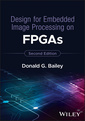Couverture de l'ouvrage Design for Embedded Image Processing on FPGAs