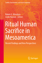 Couverture de l'ouvrage Ritual Human Sacrifice in Mesoamerica