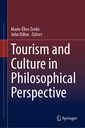 Couverture de l'ouvrage Tourism and Culture in Philosophical Perspective