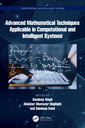 Couverture de l'ouvrage Advanced Mathematical Techniques in Computational and Intelligent Systems
