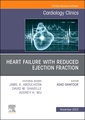 Couverture de l'ouvrage Heart failure with reduced ejection fraction, An Issue of Cardiology Clinics