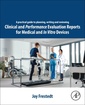 Couverture de l'ouvrage Planning, Writing and Reviewing Medical Device Clinical and Performance Evaluation Reports (CERs/PERs)