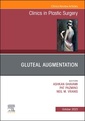 Couverture de l'ouvrage Gluteal Augmentation, An Issue of Clinics in Plastic Surgery