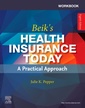 Couverture de l'ouvrage Workbook for Beik's Health Insurance Today