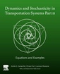 Couverture de l'ouvrage Dynamics and Stochasticity in Transportation Systems Part II