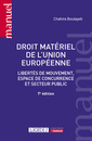 Couverture de l'ouvrage Droit matériel de l'Union européenne