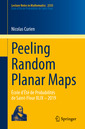 Couverture de l'ouvrage Peeling Random Planar Maps