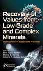 Couverture de l'ouvrage Recovery of Values from Low-Grade and Complex Minerals