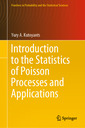 Couverture de l'ouvrage Introduction to the Statistics of Poisson Processes and Applications