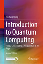 Couverture de l'ouvrage Introduction to Quantum Computing