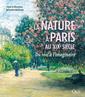 Couverture de l'ouvrage La nature à Paris au XIXe siècle