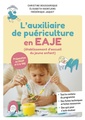 Couverture de l'ouvrage Auxiliaire de puériculture en EAJE (établissement d'accueil du jeune enfant)