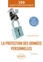Couverture de l'ouvrage La protection des données personnelles en 100 Questions/Réponses