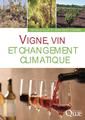 Couverture de l'ouvrage Vigne, vin et changement climatique