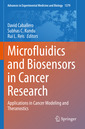 Couverture de l'ouvrage Microfluidics and Biosensors in Cancer Research