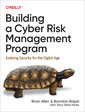 Couverture de l'ouvrage Building a Cyber Risk Management Program