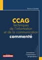 Couverture de l'ouvrage CCAG Techniques de l'information et de la communication commenté