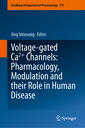 Couverture de l'ouvrage Voltage-gated Ca2+ Channels: Pharmacology, Modulation and their Role in Human Disease
