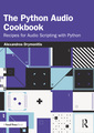 Couverture de l'ouvrage The Python Audio Cookbook