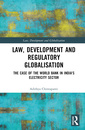 Couverture de l'ouvrage Law, Development and Regulatory Globalisation