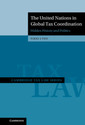 Couverture de l'ouvrage The United Nations in Global Tax Coordination