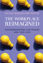 Couverture de l'ouvrage The Workplace Reimagined