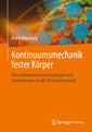 Couverture de l'ouvrage Kontinuumsmechanik fester Körper