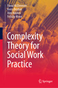 Couverture de l'ouvrage Complexity Theory for Social Work Practice