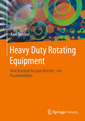 Couverture de l'ouvrage Heavy Duty Rotating Equipment