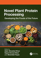 Couverture de l'ouvrage Novel Plant Protein Processing
