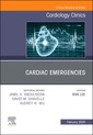 Couverture de l'ouvrage Cardiac Emergencies, An Issue of Cardiology Clinics