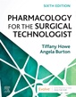 Couverture de l'ouvrage Pharmacology for the Surgical Technologist
