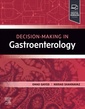 Couverture de l'ouvrage Decision Making in Gastroenterology