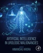 Couverture de l'ouvrage Artificial Intelligence in Urologic Malignancies