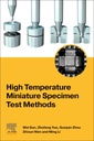 Couverture de l'ouvrage High Temperature Miniature Specimen Test Methods