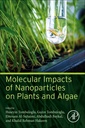 Couverture de l'ouvrage Molecular Impacts of Nanoparticles on Plants and Algae