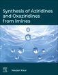 Couverture de l'ouvrage Synthesis of Aziridines and Oxaziridines from Imines