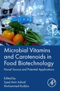 Couverture de l'ouvrage Microbial Vitamins and Carotenoids in Food Biotechnology